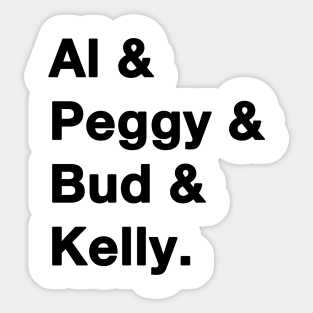 Married With Children Names Sticker